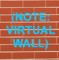 (NOTE: VIRTUAL WALL) brick wall